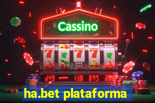 ha.bet plataforma